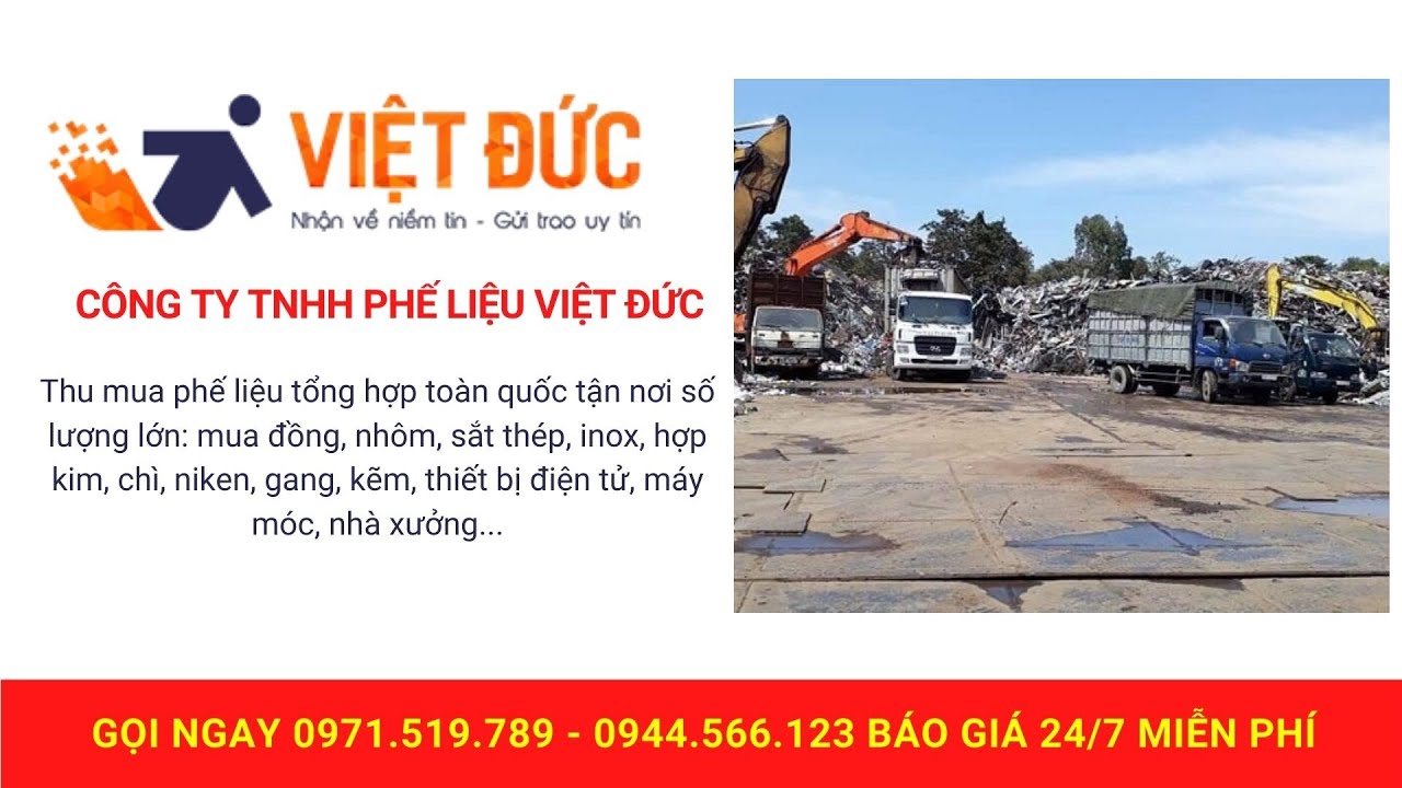 CÔNG TY THU MUA PHẾ LIỆU GIÁ CAO TPHCM và 63T Việt Đức