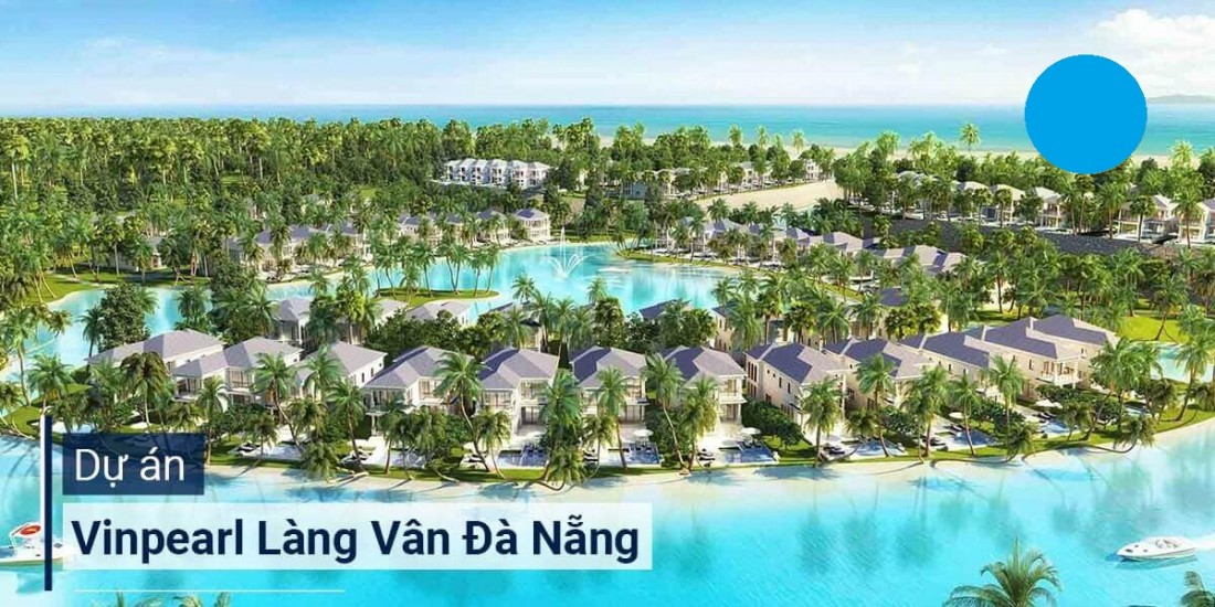 Vinhomes Làng Vân Đà Nẵng là dự án có tính thanh khoản cao